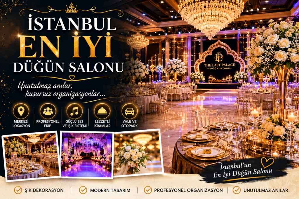İstanbul En İyi Düğün Salonu